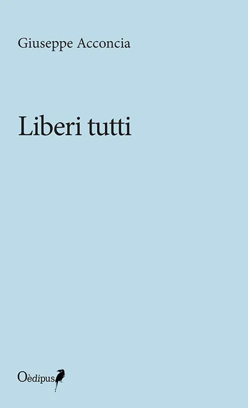 Liberi tutti Solo Oggi