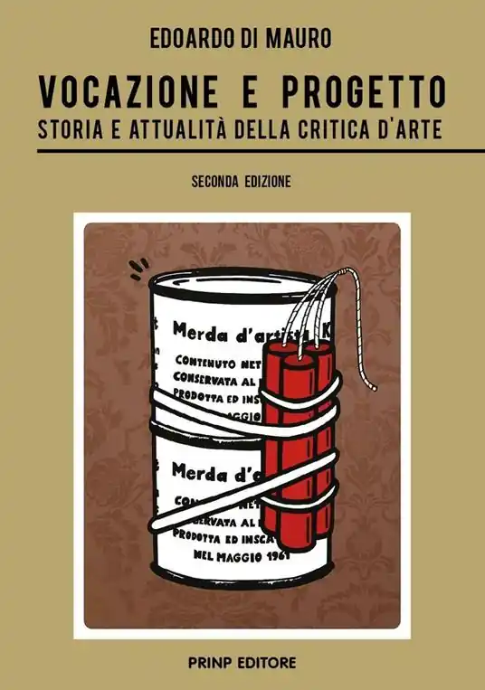 Vocazione e progetto. Storia e attualità della critica d‘arte Affare