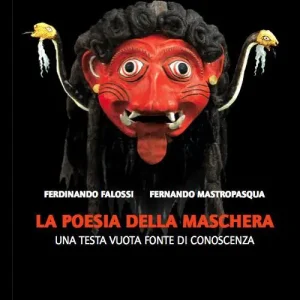 La poesia della maschera. Una testa vuota come fonte di conoscenza Acquista Ora