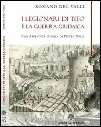 Promozione I legionari di Tito e la guerra giudaica