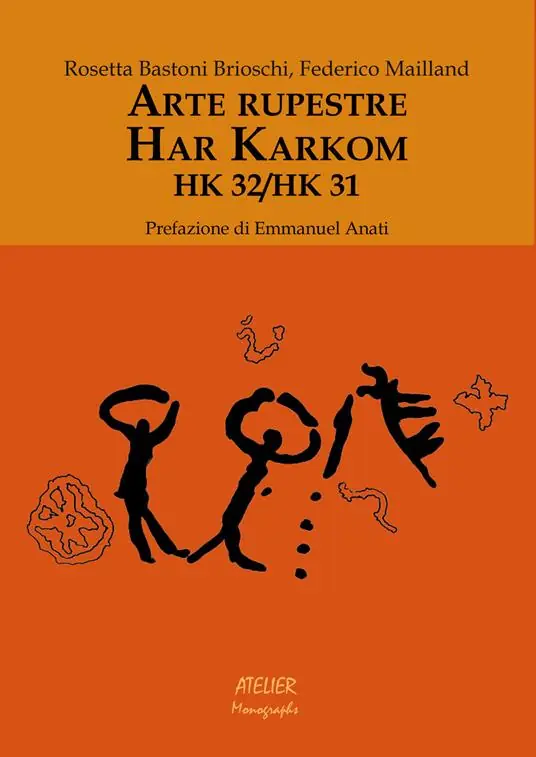 Arte rupestre. Har Karkom. HK 32/HK 31 Ultimissimo Modello