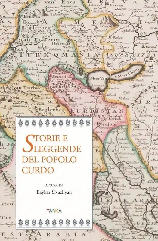 Storie e leggende del popolo curdo Ultime Pezzi