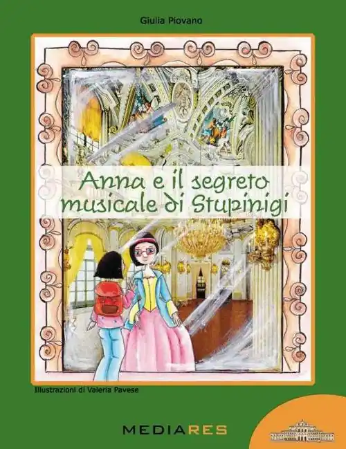 Anna e il segreto musicale di Stupinigi Consegna Rapida