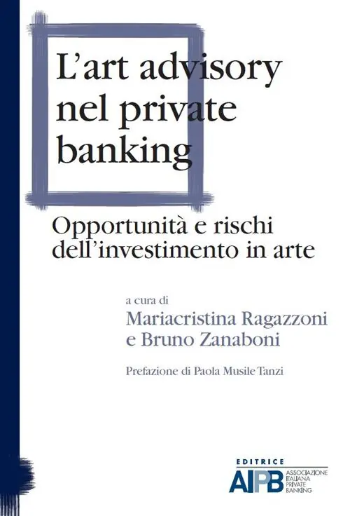 L‘ art advisory nel private banking. Opportunità e rischi dell‘investimento in arte Ordina Subito