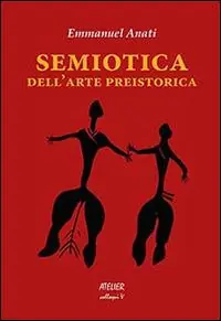 Semiotica dell‘arte preistorica Ultime Pezzi