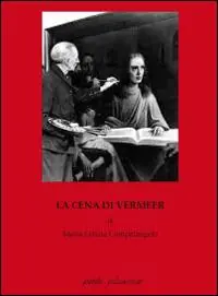 La cena di Vermeer Offerta