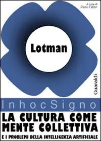 Compra Adesso La cultura come mente collettiva e i problemi della intelligenza artificiale