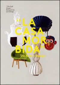 Compra Oggi Stesso La casa morbida. Tra arte e design. Ediz. italiana e inglese