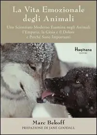 La vita emozionale degli animali Compra Adesso