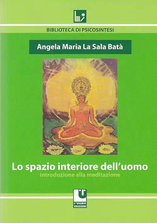 Offerta Lo spazio interiore dell‘uomo. Introduzione alla meditazione