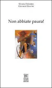 Di Tendenza Non abbiate paura!