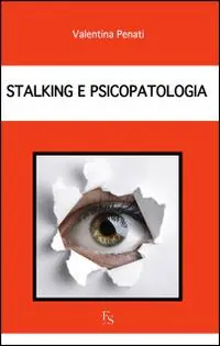 Stalking e psicopatologia Saldi