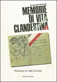 Novità Memorie di vita clandestina