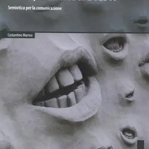 Spedizione Espresso Segni, linguaggi e testi. Semiotica per la comunicazione