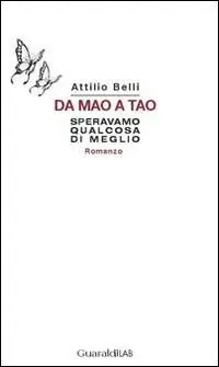 Da Mao a Tao. Speravamo qualcosa di meglio Soddisfatti O Rimborsati