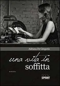 Soddisfatti O Rimborsati Una vita in soffitta