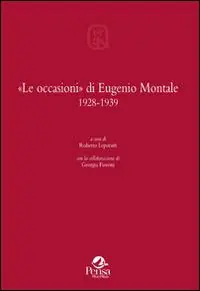 Miglior Prezzo «Le occasioni» di Eugenio Montale 1928-1939