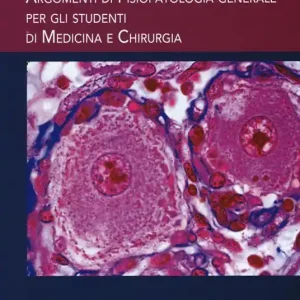Più Venduto Argomenti di fisiopatologia generale per gli studenti di medicina e chirurgia-Dizionario dei termini medici