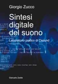 Prezzo Conveniente Sintesi digitale del suono. Laboratorio pratico di Csound