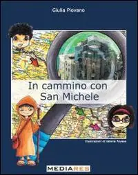 In cammino con San Michele Spedito Oggi