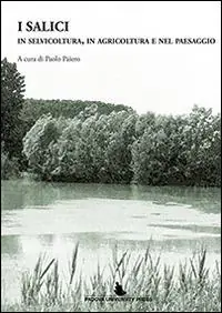 Saldi I salici in selvicoltura, in agricoltura e nel paesaggio