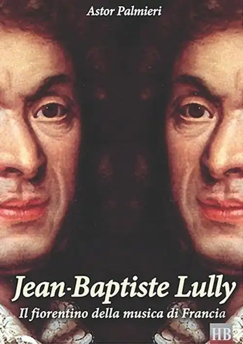 Offerta Del Giorno Jean-Baptiste Lully. Il fiorentino della musica di Francia