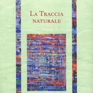 La traccia naturale Compra Adesso