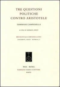 Vendita Finale Tre questioni politiche contro Aristotele. Testo latino a fronte