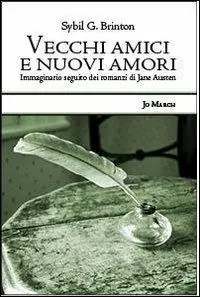 Vecchi amici e nuovi amori. Immaginaro seguito dei romanzi di Jane Austen Promo Stagionale