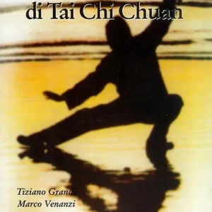 Fondamenti di Tai Chi Chuan Promozione Esclusiva