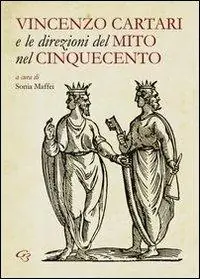 Vincenzo Cartari e le direzioni del mito nel Cinquecento Spedito Oggi