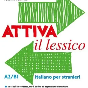 Sconto Attiva il lessico (A2/B1). Per esercitarsi con i vocaboli in contesto