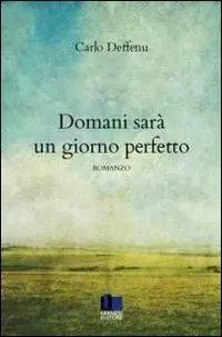 Offerta Lampo Domani sarà un giorno perfetto