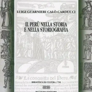 Promozione Il Perù nella storia e nella storiografia