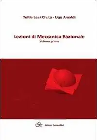 Saldi Lezioni di meccanica razionale e complementi alle lezioni di meccanica razionale