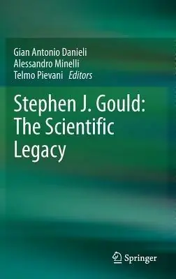 Compra Oggi Stesso Stephen J. Gould the scientific legacy