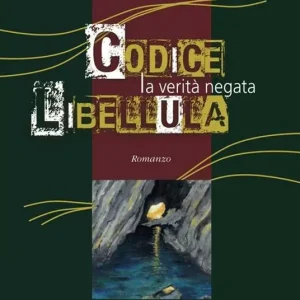 Codice libellula. La verità negata Quantità Limitata