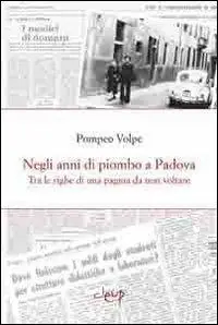 Offerta Del Giorno Negli anni di piombo a Padova