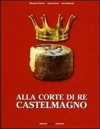 Saldi Alla corte di re Castelmagno