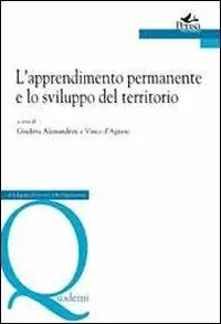 L‘ apprendimento permanente e lo sviluppo del territorio Esclusivo