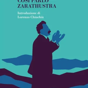 Promozione Così parlò Zarathustra. Ediz. integrale