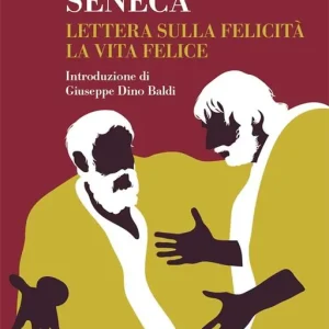 Must-Have Lettera sulla felicità-La vita felice