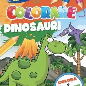 Dinosauri. Il mio libro da colorare Must-Have