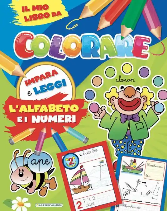 L‘alfabeto e i numeri. Il mio libro da colorare Offerta Limitata