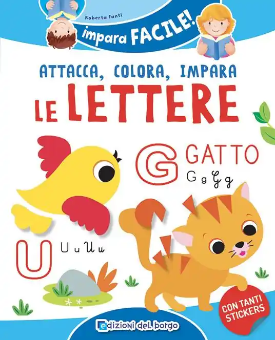 Affare Le lettere dell‘alfabeto. Con adesivi. Ediz. a colori