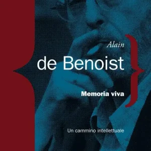 Memoria viva. Un cammino intellettuale Nuovo Arrivo