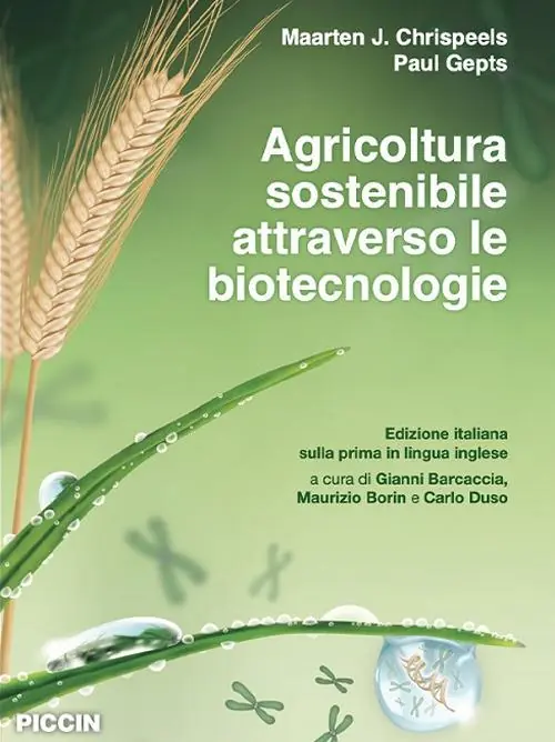 Agricoltura sostenibile attraverso le biotecnologie Novità