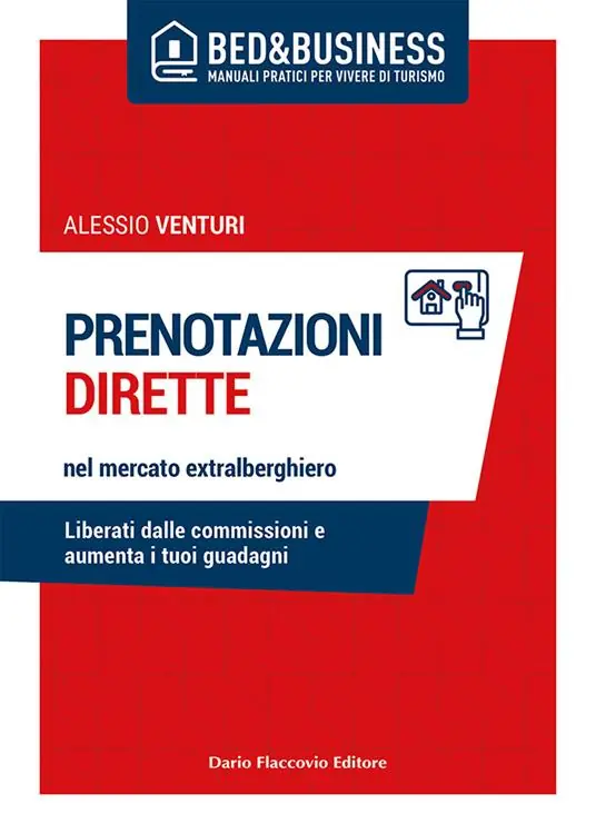 Ultime Pezzi Prenotazioni dirette nel mercato extralberghiero. Liberati dalle commissioni e aumenta i tuoi guadagni
