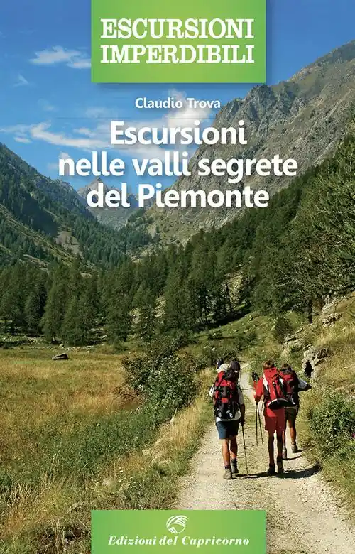 Escursioni nelle valli segrete del Piemonte Miglior Prezzo