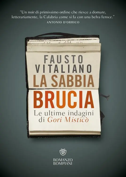 Affare La sabbia brucia. Le ultime indagini di Gori Misticò